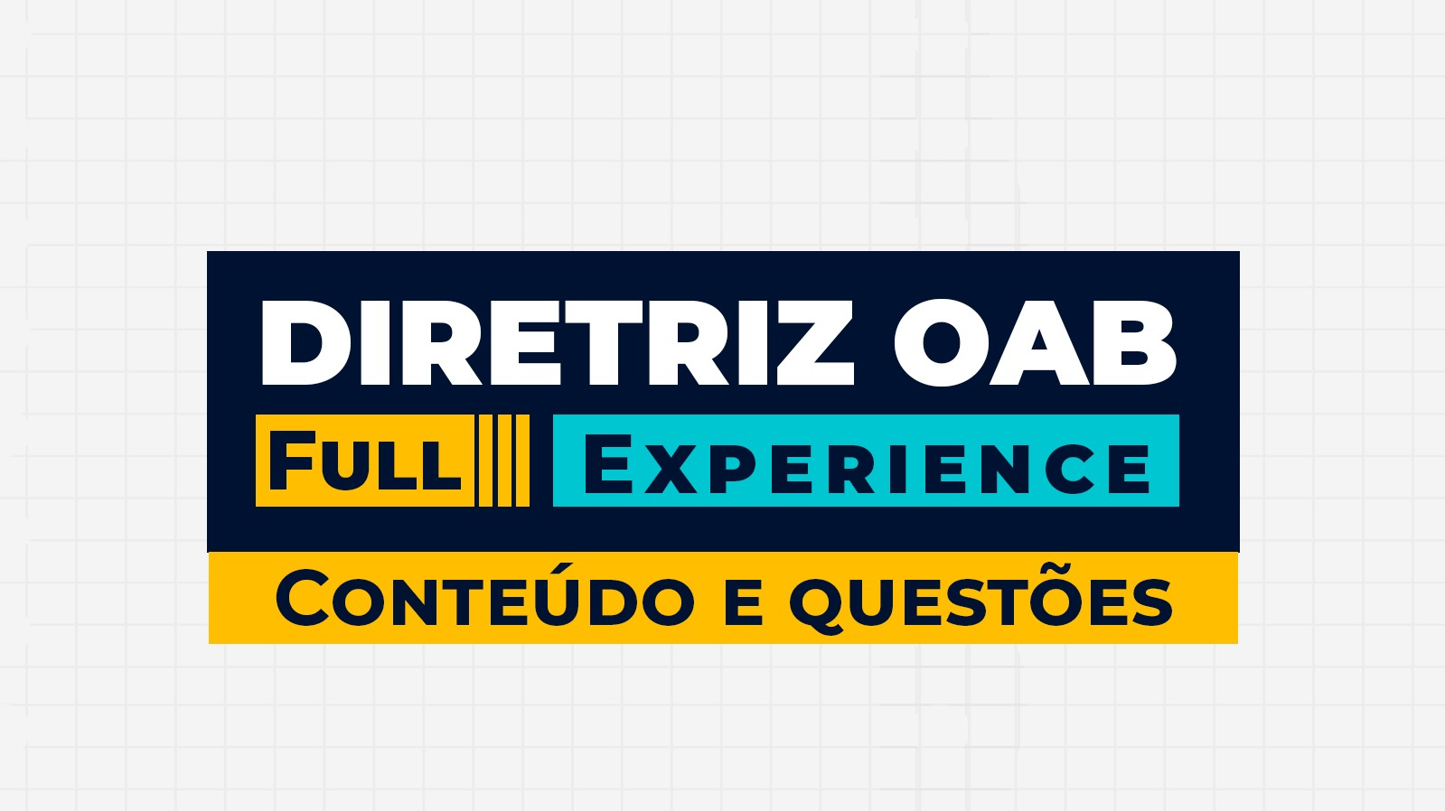 DIRETRIZ OAB FULL EXPERIENCE